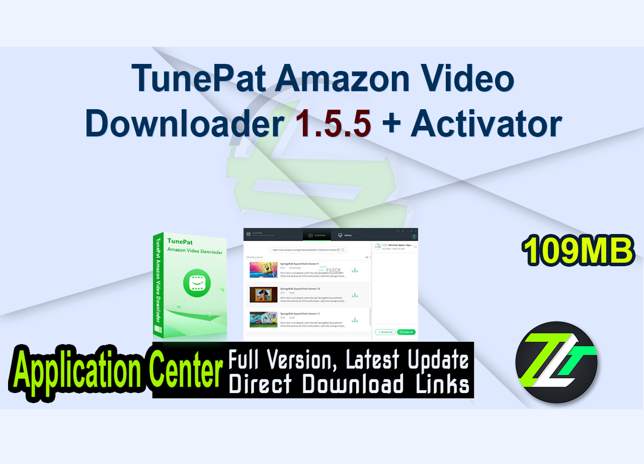 TunePat Amazon Video Downloader 1.5.5 + Activator