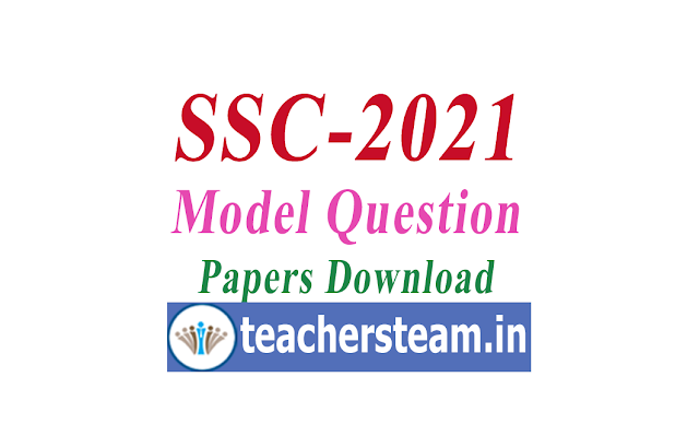 Download TS SCERT Model Question Papers of  SSC May-2021