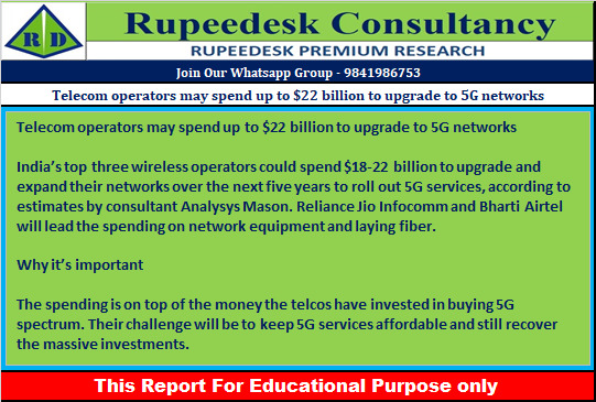 Telecom operators may spend up to $22 billion to upgrade to 5G networks - Rupeedesk Reports - 04.08.2022