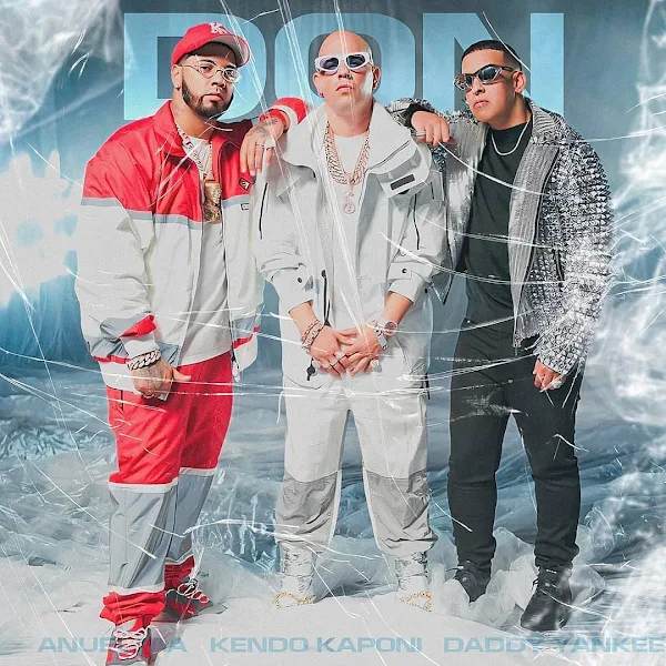 DADDY YANKEE, ANUEL AA - Don Don