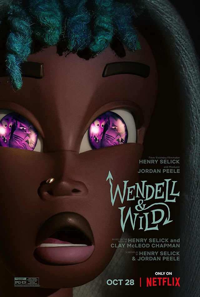 Wendell și Wild (Film animație Netflix 2022) Wendell & Wild Trailer și detalii