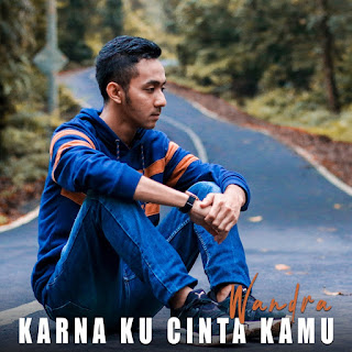 MP3 download Wandra - Karna Ku Cinta Kamu - Single iTunes plus aac m4a mp3