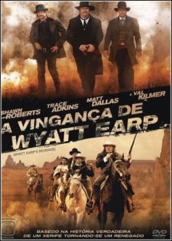 A Vingança De Wyatt Earp   Dublado