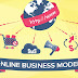 Various Online Business Models For Your Business