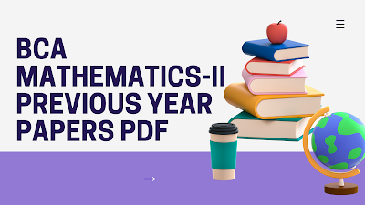 Hpu bca 2nd sem Mathematics II previous year papers || Download bca 2nd sem mathematics paper