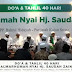 Do'a & Tahlil 40 Hari Almarhumah Nyai Hj. Suadah Zaini