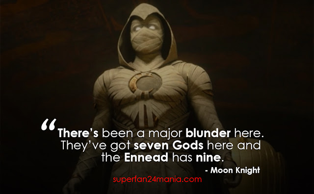 “There’s been a major blunder here. They’ve got seven Gods here and the Ennead has nine.”