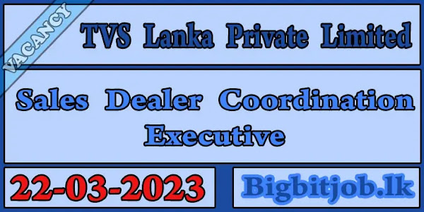TVS Lanka Vacancies 2023 