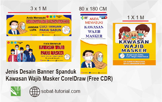 Jenis Desain Banner Spanduk Kawasan Wajib Masker CorelDraw (Free CDR)