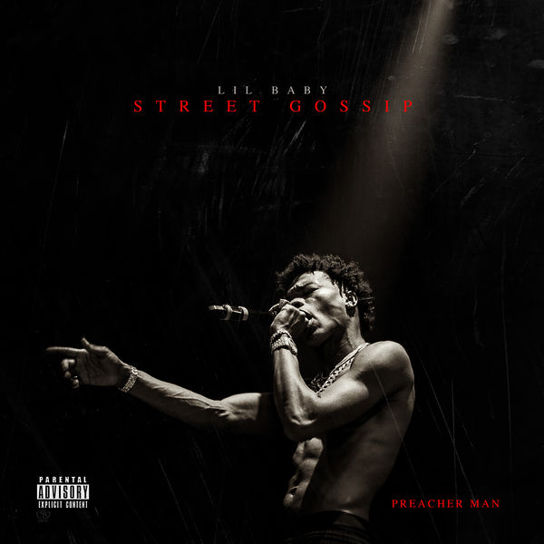 Lil Baby - Street Gossip (2018) - Album [Hi-Res 24 Bit] [Flac]