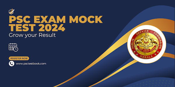  Kerala PSC General Knowledge: FREE Mock Test with Repeated Questions and Answers