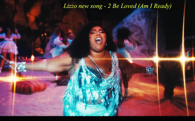 Listen to lizzo 2 be loved am i ready
