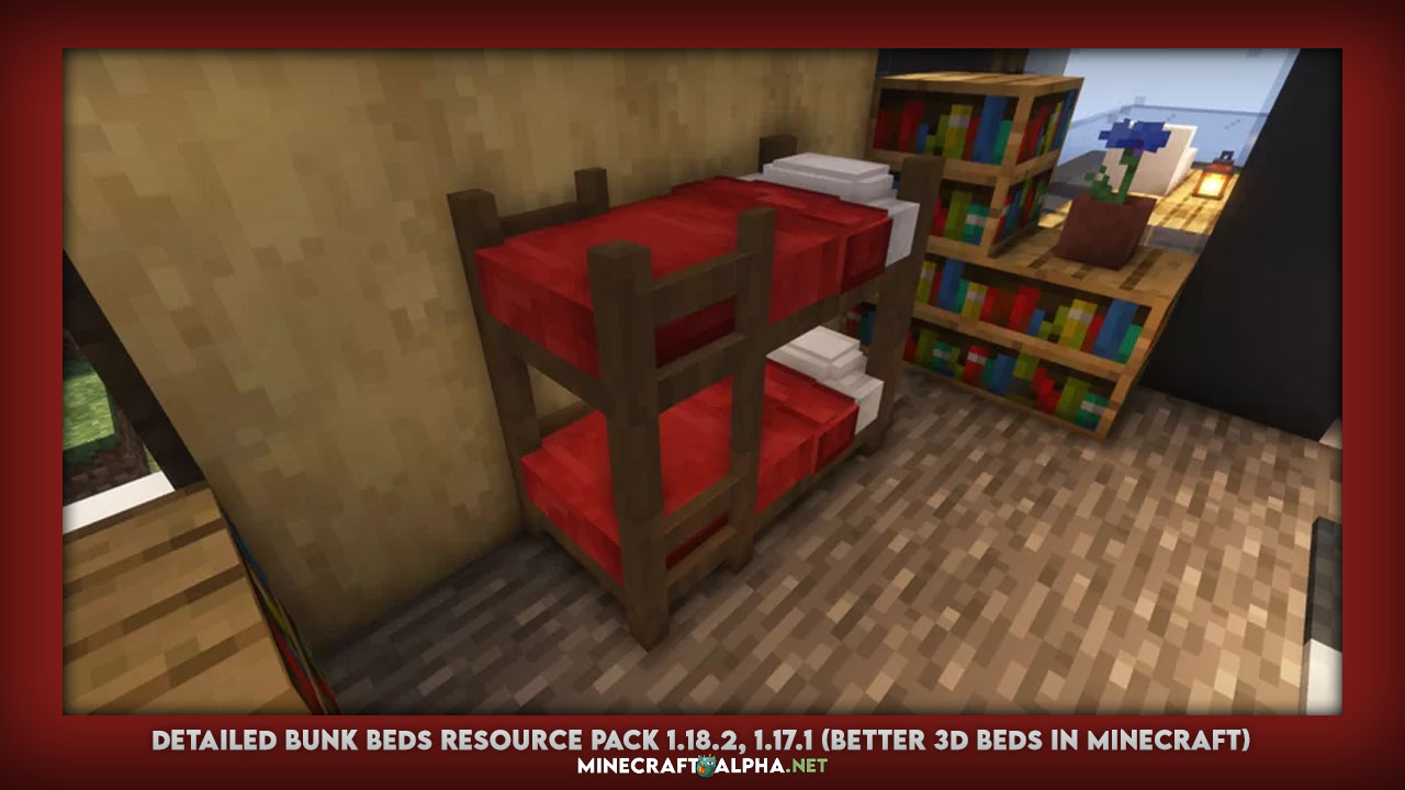 Detailed Bunk Beds Resource Pack 1.18.2, 1.17.1 (Better 3D Beds ın Minecraft)