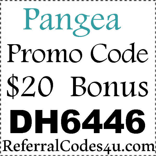 Pangea Promo Codes 2016-2023, GoPangea Referral Codes August, September, October