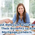 Most Relevant Questions & Their Benefits for First-Time Homebuyers to Ask Mortgage Lenders