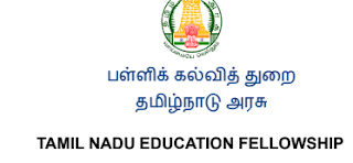 Tamil Nadu Education Fellowship description and other details - PDF