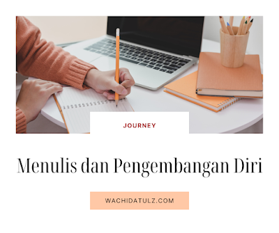 Menulis dan pengembangan diri