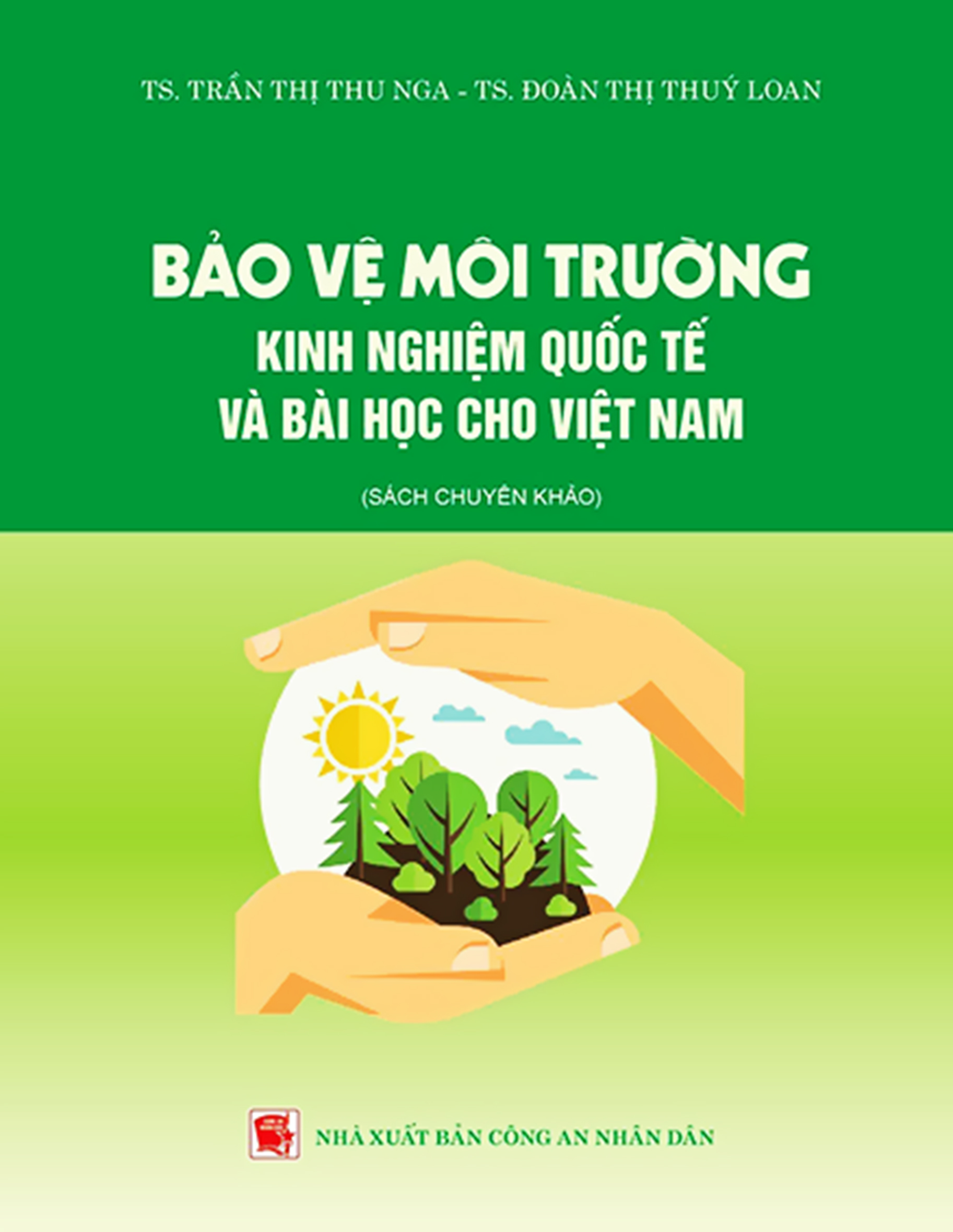 Bảo Vệ Môi Trường - Kinh Nghiệm Quốc Tế Và Bài Học Cho Việt Nam ebook PDF-EPUB-AWZ3-PRC-MOBI