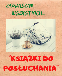 Plakat tło papier czerpany zdjęcie białego stolika ze stojącymi na nim metalowym koszykiem z książkami złotą filiżanką białą doniczką z wrzosami napis zielony Zapraszam wszystkich... i czerwony Książki do posłuchania