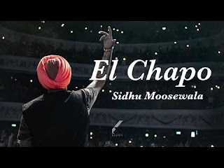 El Chapo (LYRICS) | Sidhu Moose Wala lyricalfield