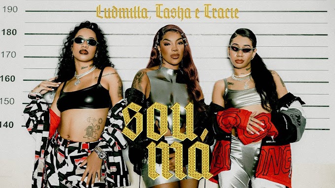 Ludmilla Feat. Tasha & Tracie - Sou Má