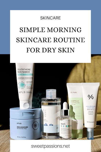 Dry Skin Skincare Routine