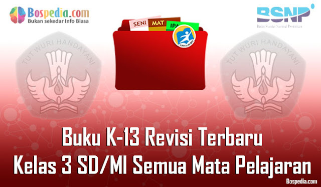 Buku K-13 Revisi Terbaru untuk Kelas 2 SD/MI Semua Mata Pelajaran Wajib