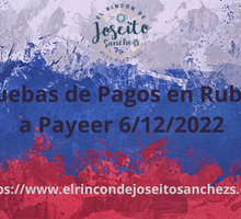 Pruebas de Pagos en Rublos a Payeer 6/12/2022