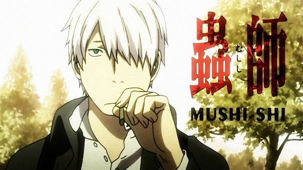 Mushishi in Hindi Sub [46/46] [Complete]!