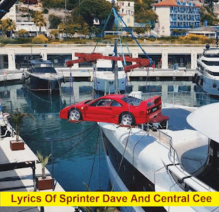 Lyrics Of Sprinter Dave And Central Cee