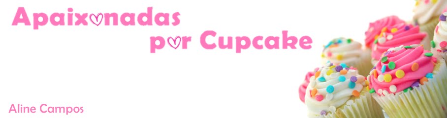 Apaixonadas por Cupcake
