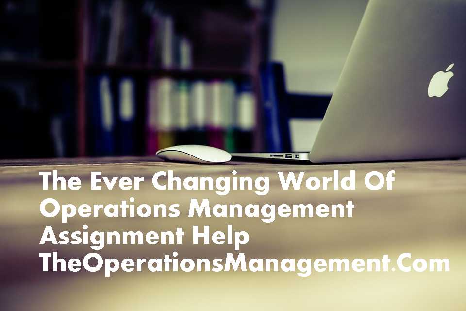 Operations Management Assignment Help