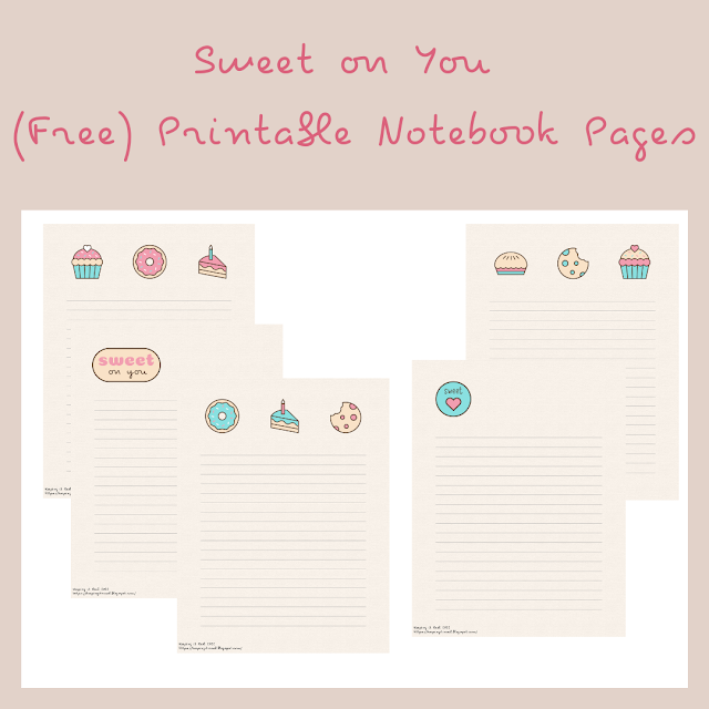 Sweet on You Notebook Pages - free printable