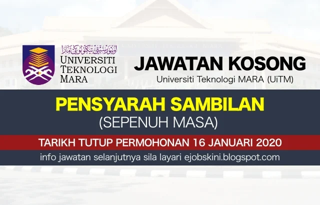 Jawatan Kosong Terknin di UiTM Januari 2020