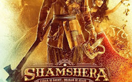 Shamshera New Hindi Bollywood movie HD 480p,720p,1080p
