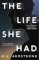 The Life She Had