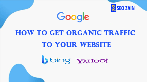 The Best Way To Get Organic Traffic To Your Website