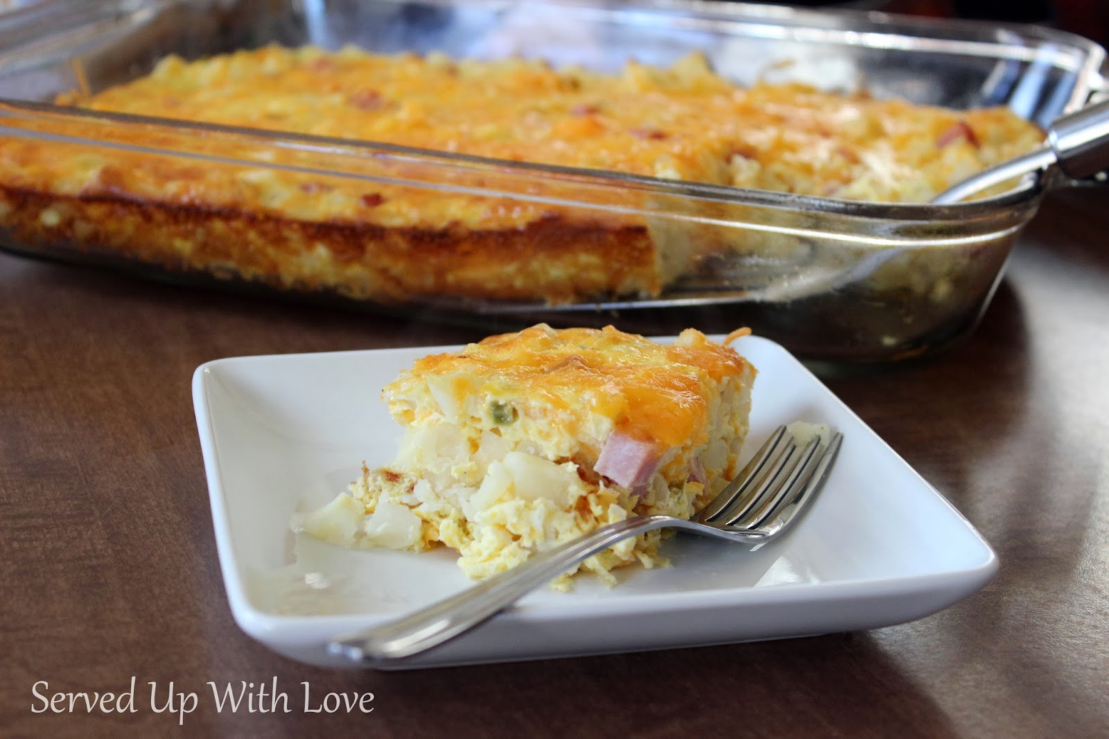 Served Up With Love: Ham and Cheese Breakfast Casserole