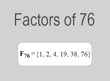 Factors of 76