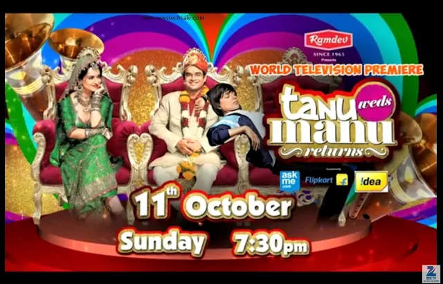 'Tanu Weds Manu Returns’ ZeeTv Upcoming Movie Premiere Story |StarCast |Mp3 Songs Download |Timing |Promo