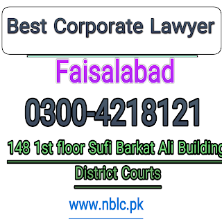 Best corporate Lawyer in Faisalabad