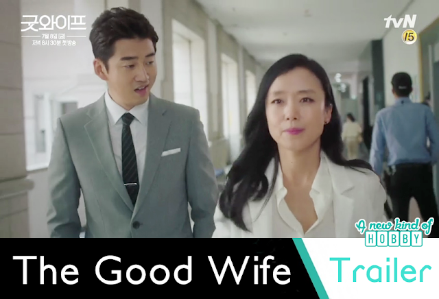 The Good Wife Starting Jeon Do-Yeon, Yoo Ji Tae & Yoon Kye-Sang - Trailer Out 