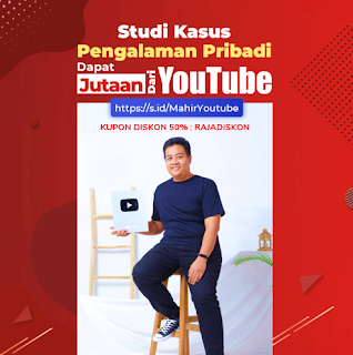 Kursus Online Youtube Langsung Pengalaman Pribadi dapat Jutaan dari Youtube