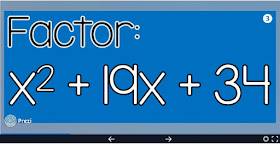 Fun with Quadratics | Factoring Prezi