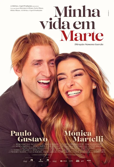 Minha Vida em Marte com Monica Martelli e Paulo Gustavo: eu vi