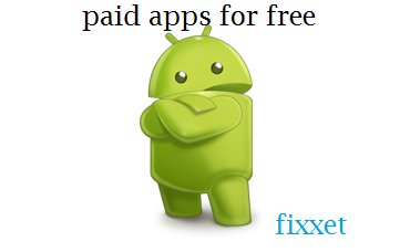 download paid android apps and games for free