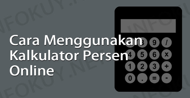 cara menggunakan kalkulator persen online