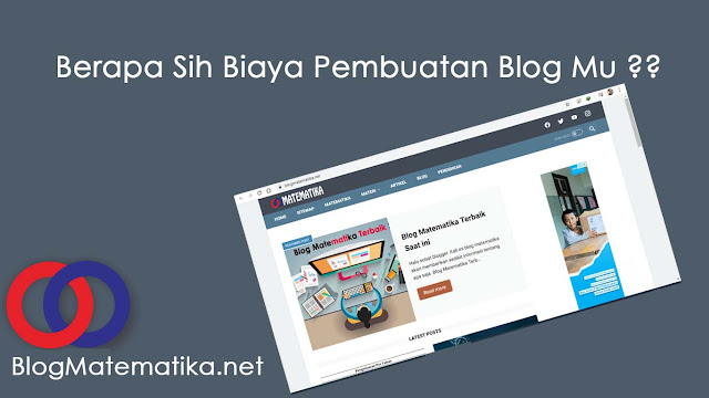 Berapa Sih Biaya Pembuatan Blog Mu ?