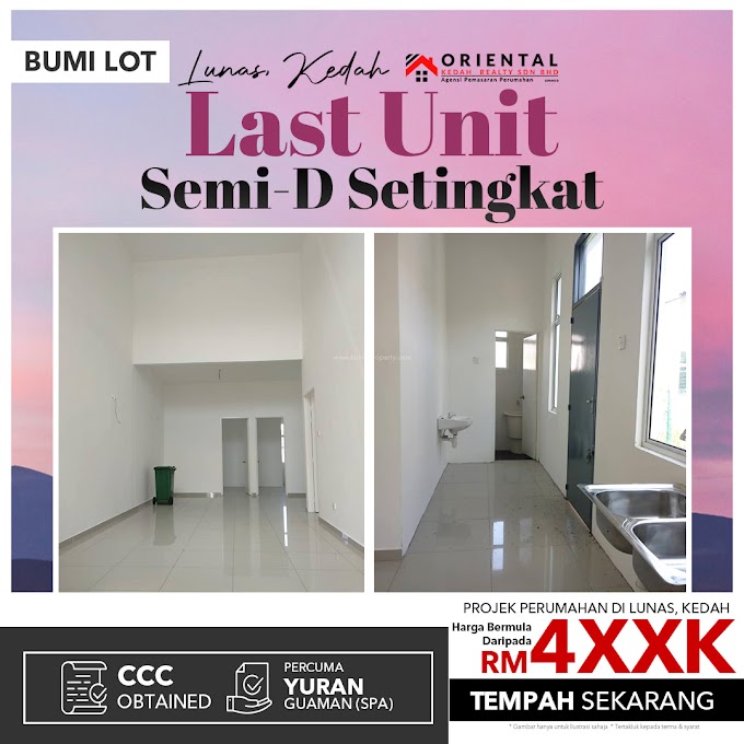   LAST UNIT! SEDIA UNTUK DIDUDUKI! LUNAS, KEDAH! 