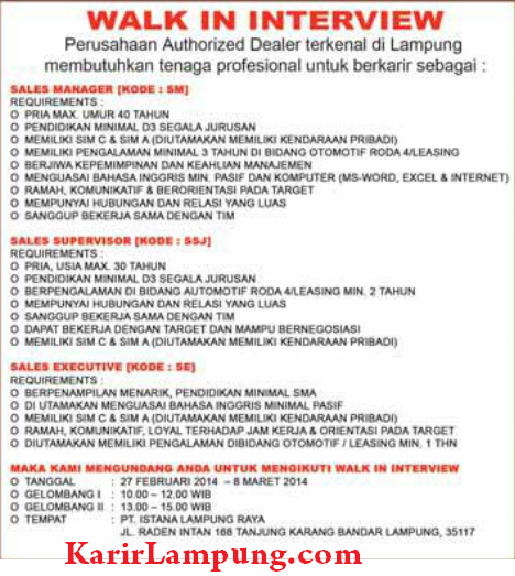 Walk in Interview PT. Istana Lampung Raya